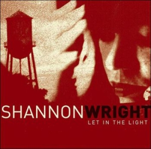 Wright Shannon - Let In The Light