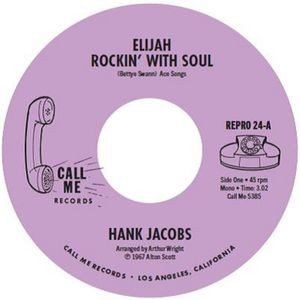 Hank Jacobs - Elijah Rockin' With Soul / East Sid