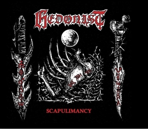 Hedonist - Scapulmancy