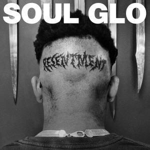 Soul Glo - Na I'm Gon Grab Allat