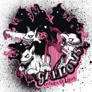 Gallows - Orchestra Of Wolves