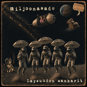 Miljoonasade - Lapsuuden Sankarit