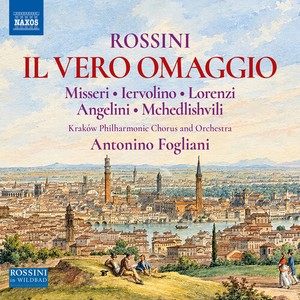 Gioachino Rossini - Il Vero Omaggio