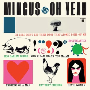 Charles Mingus - Mingus - Oh Yeah
