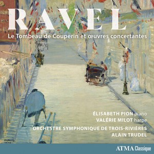 Maurice Ravel - Le Tombeau De Couperin Et Oeuvres C