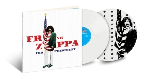 Frank Zappa - Frank Zappa For President