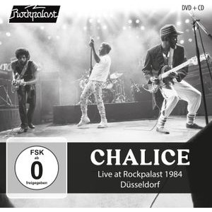 Chalice - Live At Rockpalast 1984 - Düsseldor