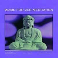 Tony Scott - Music For Zen Meditation i gruppen CD / Jazz/Blues hos Bengans Skivbutik AB (569445)