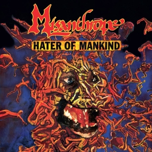 Misanthrope - Hater Of Mankind - 35Th Anniversary