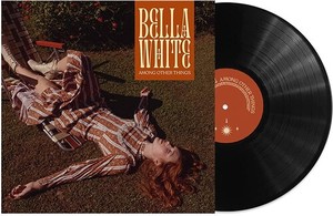Bella White - Among Other Things