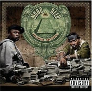 Mobb Deep - Bloody Money