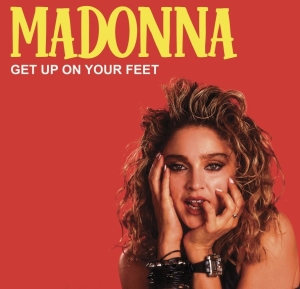 Madonna - Get Up On Your Feet: Rare Radio & T
