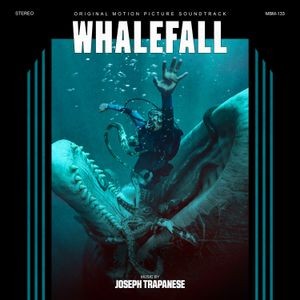 Joseph Trapanese - Whalefall (Original Motion Pic