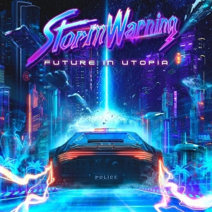 Stormwarning - Future In Utopia