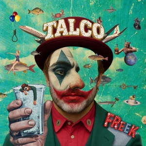 Talco - Freek /W Bonus Tracks