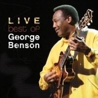 George Benson - Best Of Live i gruppen CD / Jazz/Blues hos Bengans Skivbutik AB (569905)