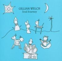 Gillian Welch - Soul Journey i gruppen CD / Country,Pop-Rock hos Bengans Skivbutik AB (570387)