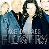 Ace Of Base - Flowers i gruppen BlackFriday2020 hos Bengans Skivbutik AB (571598)