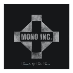 Mono Inc. - Temple Of The Torn (Collector'