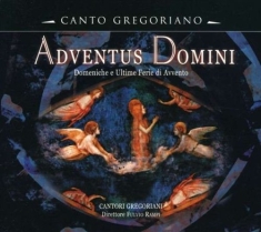 Canto Gregoriano - Adventus Domino