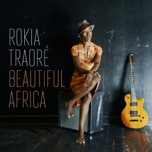 Rokia Traoré - Beautiful Africa