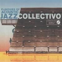 Blandade Artister - Jazzcollectivo-Flavours Of Acoustic i gruppen CD / Jazz/Blues hos Bengans Skivbutik AB (573863)