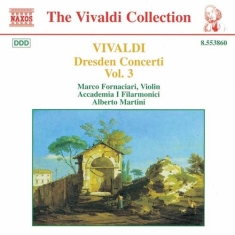 Vivaldi Antonio - Dresden Concerti Vol 3