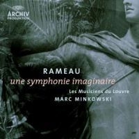Rameau - Symphonie Imaginaire