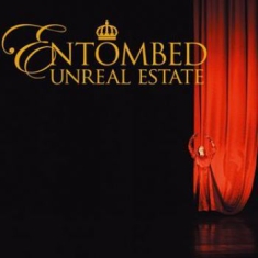 Entombed - Unreal Estate