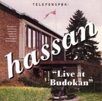 Hassan - Live At Budokan - Telefonspök-Hassa