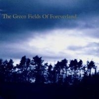 Gentle Waves - Green Fields Of Foreverland i gruppen VI TIPSAR / Lagerrea / CD REA / CD POP hos Bengans Skivbutik AB (579159)