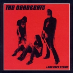 The Deadbeats - Long Hard Nights (CD)