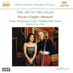 Bartolomey Franz - Art Of The Cello (The)