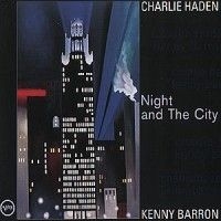 Haden & Barron - Night In The City i gruppen CD / Jazz/Blues hos Bengans Skivbutik AB (580784)