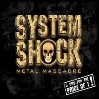 Blandade Artister - System Shock Metal Massacre i gruppen CD / Hårdrock hos Bengans Skivbutik AB (580970)