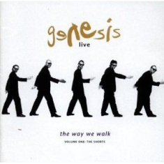 Genesis - Live - Way We Walk 1