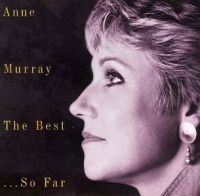 Anne Murray - Best - So Far