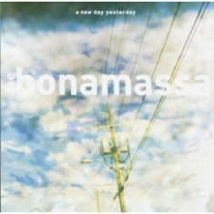 Joe Bonamassa - A New Day Yesterday