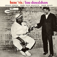 Lou Donaldson - Here Tis (Rvg)