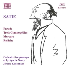 Satie Erik - Orchestral Music