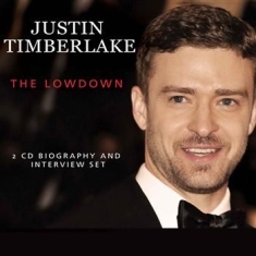 Timberlake Justin - Lowdown The (2 Cd Biography + Inter