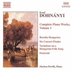 Dohnanyi Ernst - Complete Piano Works Vol 1