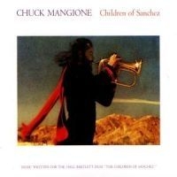 Mangione Chuck - Children Of Sanchez i gruppen CD / Jazz/Blues hos Bengans Skivbutik AB (588706)