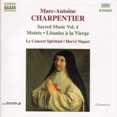 Charpentier Marc-Antoine - Sacred Music Vol 4