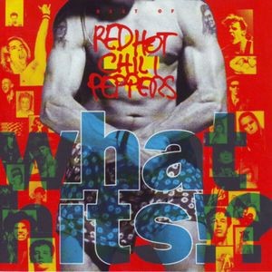 Red Hot Chili Peppers - What Hits/Best Of