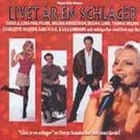Filmmusik - Livet Är En Schlager i gruppen CD / Film/Musikal hos Bengans Skivbutik AB (590474)
