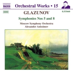 Glazunov Alexander - Symphonies 5 & 8