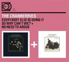 The Cranberries - 2For1 Everybody... / No Need..
