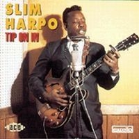 Slim Harpo - Tip On In i gruppen CD / Jazz/Blues hos Bengans Skivbutik AB (591306)