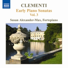 Clementi - Early Piano Sonatas Vol 3